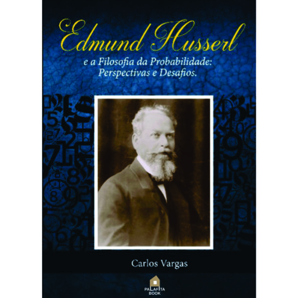 Livro Edmund Husserl e a filosofia da probabilidade